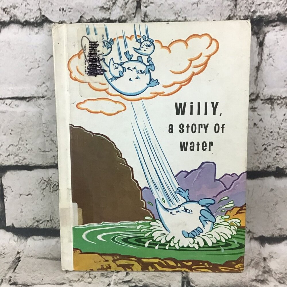 Willy A Story Of Water By Jerome Spar ExLibrary Hardback Vintage 1968